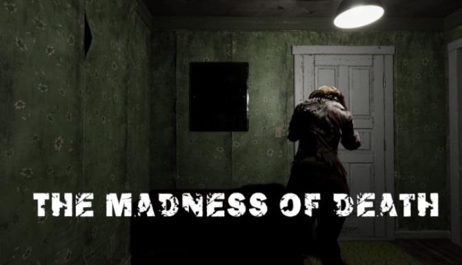 The madness of death Free Download