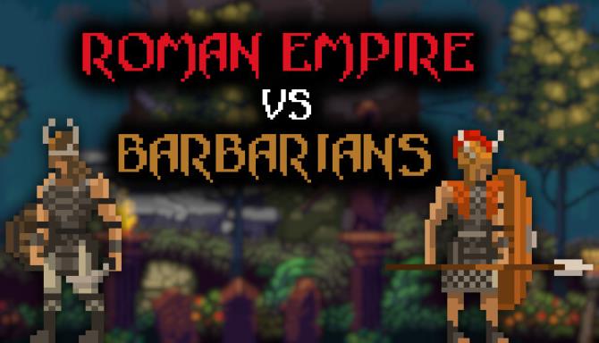 Roman Empire vs. Barbarians Free Download