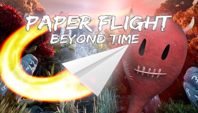 Paper Flight &#8211; Beyond Time Free Download